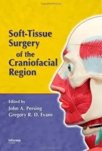 Soft-Tissue Surgery of the Craniofacial Region