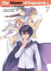 «The Master of Ragnarok & Blesser of Einherjar: Volume 7» by Seiichi Takayama