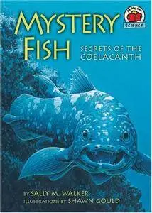 Mystery Fish: Secrets of the coelacanth