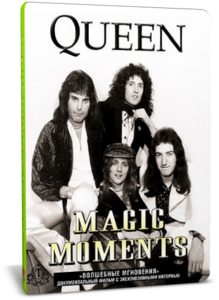 Queen - Magic Moments (2004)