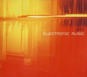üNN - Electronic Music (2002)