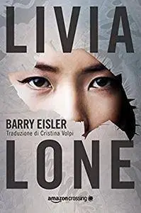 Barry Eisler - Livia Lone