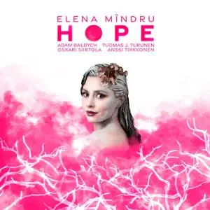 Elena Mindru - Hope (2021) [Official Digital Download]