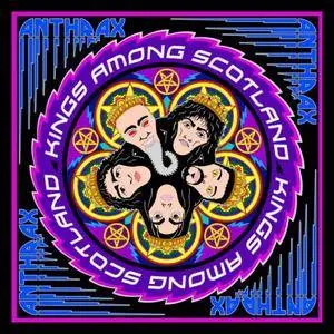 Anthrax - Kings Among Scotland (2018)