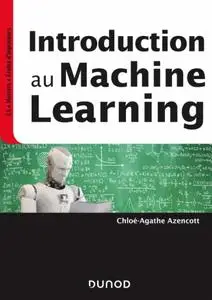 Chloé-Agathe Azencott, "Introduction au machine learning"