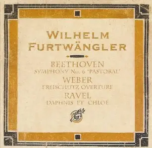 Furtwangler conducts Beethoven, Weber and Ravel