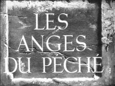 Robert Bresson-Les Anges du péché (1943)
