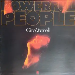 Gino Vannelli - Powerful People (1974)