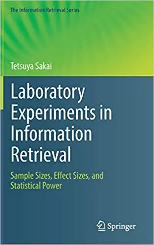 Laboratory Experiments in Information Retrieval: Sample Sizes, Effect Sizes, and Statistical Power