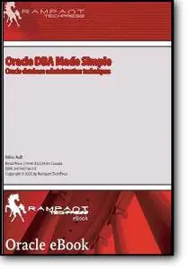 Mike Ault, «Oracle DBA Made Simple: Oracle Database Administration»