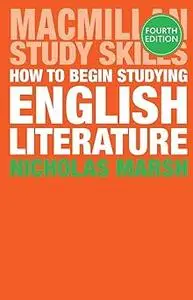 How to Begin Studying English Literature  Ed 4