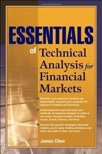 Essentials of Technical Analysis for Financial Markets (repost)