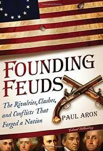 Founding Feuds