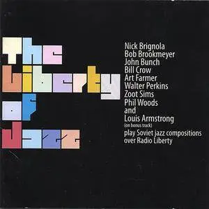 VA - The Liberty of Jazz (Unreleased recordings) (2005)