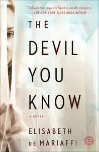 «The Devil You Know» by Elisabeth de Mariaffi