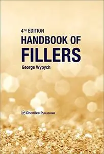 Handbook of Fillers, 4th edition