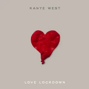 Kanye West - Love Lockdown (Promo CDM) (2008)