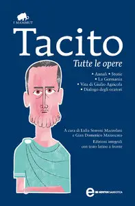 Tacito - Tutte le opere