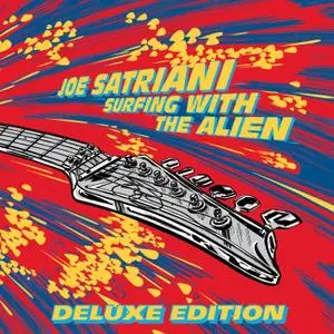 Joe Satriani - Surfing with the Alien (Remastered Deluxe Edition) (1987/2020) [Official Digital Download 24/96]