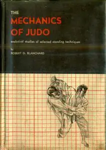 The Mechanics of Judo: Analytical studies of selected standing techniques