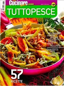 Il Meglio Di Cucinare Bene N.3 - TUTTOPESCE - Giugno/Luglio 2012