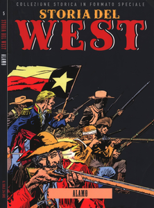 Storia Del West - Volume 5 - Alamo (Sole 24 Ore)