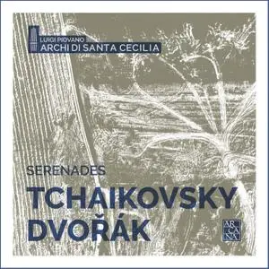 Archi di Santa Cecilia & Luigi Piovano - Tchaikovsky & Dvořák: Serenades (2019) [Official Digital Download 24/88]