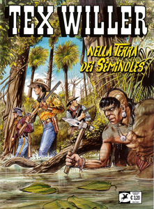 Tex Willer - Volume 20 - Nella Terra Dei Seminoles (Nuova Serie)