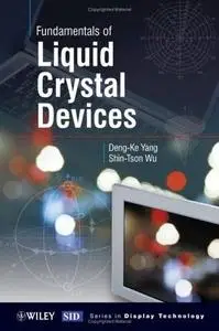 Fundamentals of Liquid Crystal Devices  [Repost]