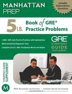 5 lb. Book of GRE Practice Problems  