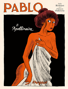 Pablo - Tome 2 - Apollinaire