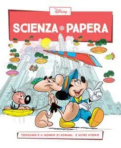 Scienza Papera 27 – Topolino e il mondo di domani (09/2016)