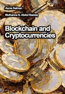 "Blockchain and Cryptocurrencies" ed. by Asma Salman, Muthanna G. Abdul Razzaq