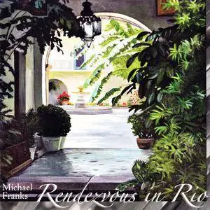 Michael Franks - Rendezvous In Rio (2006)