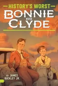«Bonnie and Clyde» by James Buckley