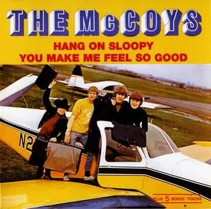 The McCoys - Hang On Sloopy (1965) & You Make Me Feel So Good (1966) [Reissue 1992] (Re-up)