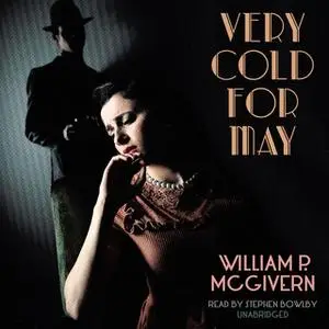 «Very Cold for May» by William P. McGivern