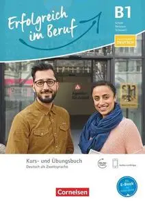 Pluspunkt Deutsch - Erfolgreich im Beruf B1 - Kurs- und Übungsbuch: Mit Augmented Reality inkl. Audio-MP3