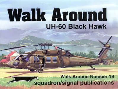 Squadron Signal-Walk Around-UH-60 Black Hawk