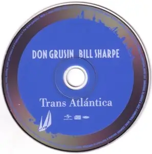 Don Grusin / Bill Sharpe - Trans Atlantica (2012) 