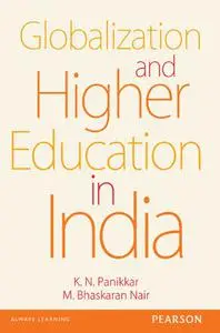 Globalization and Higher Education in India