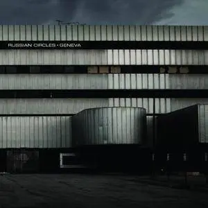 Russian Circles - 4 Studio Albums (2006-2011)