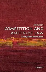 Competition and Antitrust Law: A Very Short Introduction