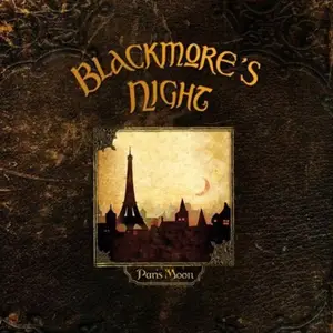 Blackmore's Night - Paris Moon (2007)