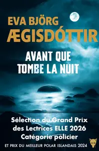 Eva Björg Aegisdottir, "Avant que tombe la nuit"