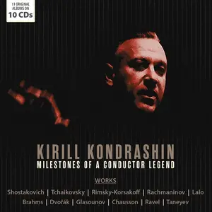 Kirill Kondrashin - Milestones of a conductor legend [10CDs] (2024)