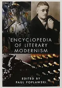 Encyclopedia of Literary Modernism