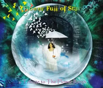 V.A. - A Flower Full of Stars - A Tribute to The Flower Kings [4CD] (2011)