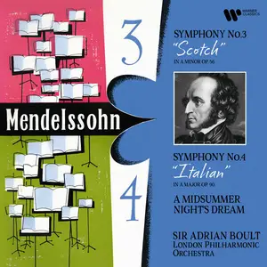 London Philharmonic Orchestra - Mendelssohn Symphonies Nos. 3 Scottish & 4 Italian (2025) [24/192]