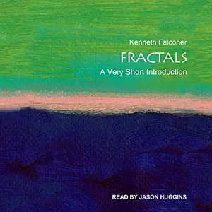 Fractals: A Very Short Introduction [Audiobook]